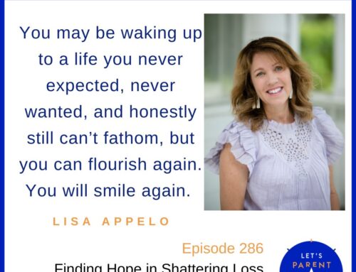 Finding Hope in Shattering Loss with Lisa Apello