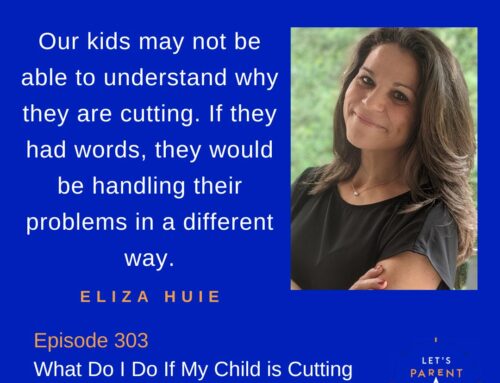 What Do I Do If My Child is Cutting with Eliza Huie