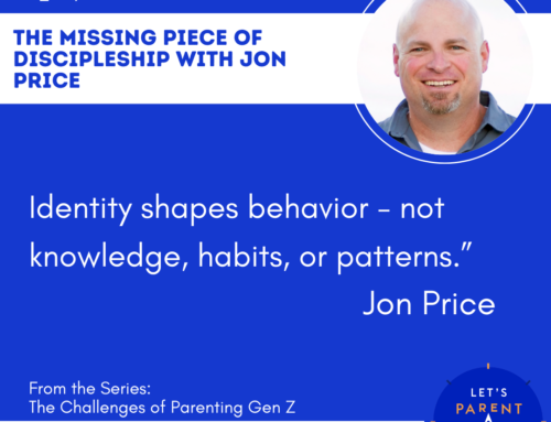 The Missing Piece of Discipleship with Jon Price