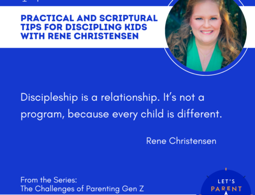 Practical and Scriptural Tips for Discipling Kids With Rene Christensen