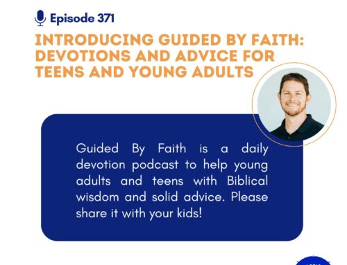 Introducing Guided By Faith: Devotions and Advice for Teens and Young Adults