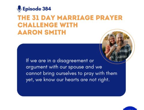 The 31 Day Marriage Prayer Challenge with Aaron Smith