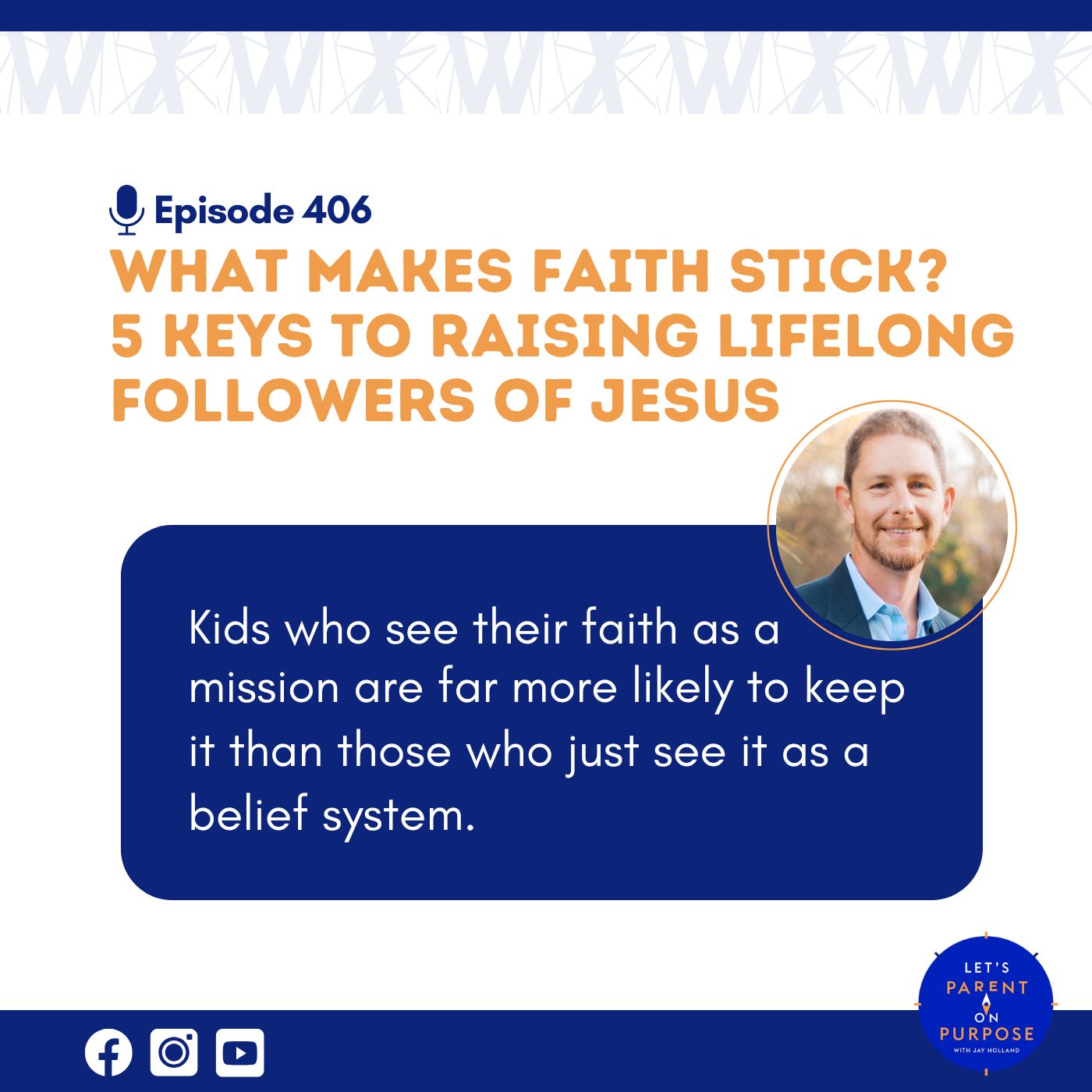 What Makes Faith Stick? 5 Keys to Raising Lifelong Followers of Jesus